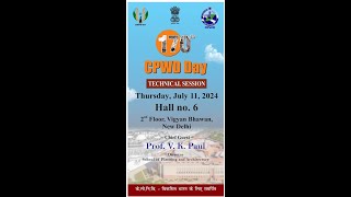 Technical Session as a part of 170th CPWD Day Celebration  11 July 2024 [upl. by Poucher]