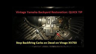 Stop backfiring carbs on decel on 1981 Virago XV750  Vintage Yamaha Backyard Restoration Quick Tip [upl. by Nnyleak264]