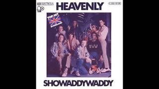 Showaddywaddy  Heavenly  1975 [upl. by Anaoj205]