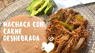 Machaca con CARNE DESHEBRADA [upl. by Tatiana]