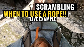 SCRAMBLING  WHEN TO USE A ROPE LIVE EXAMPLE [upl. by Toni]