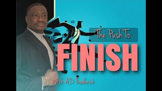 THE PUSH TO FINISH  AD FREDERICK  THE REVELATION TEMPLE [upl. by Henden]