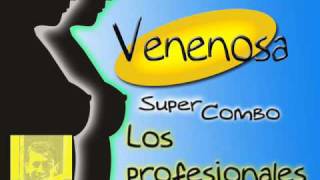 Venenosa  Super combo Los profesionales [upl. by Auhsaj65]