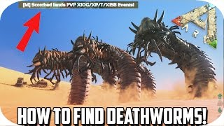 Ark Scorched Earth How To Find DEATHWORMS  BEST METHOD [upl. by Nilam783]