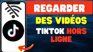 Comment regarder des vidéos TikTok hors ligne [upl. by Ahouh]