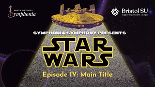 Main Theme  STAR WARS in Concert  Symphonia Symphony Orchestra [upl. by Macleod]