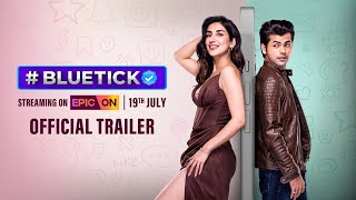 BLUETICK verified  Official Trailer  Parul Gulati Siddharth Nigam Streaming on 19th July 2024 [upl. by Laurena]