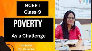 POVERTY AS A CHALLENGE  CLASS 9 NCERT [upl. by Yaral]