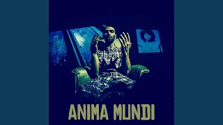 Anima Mundi [upl. by Endora]