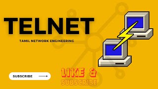 Tamil  TELNET EXPLAIN  Packet Tracer  Tamil Network EngineerTamilNetworkEngineer [upl. by Fazeli]