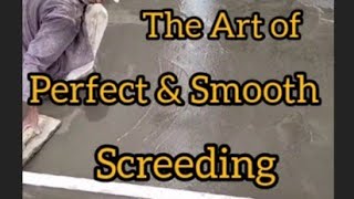 Smooth Finished Screeding [upl. by Maximilien]