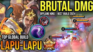 LAPULAPU BEST BUILD 2024  TOP GLOBAL LAPULAPU GAMEPLAY  MOBILE LEGENDS✓ [upl. by Guadalupe]