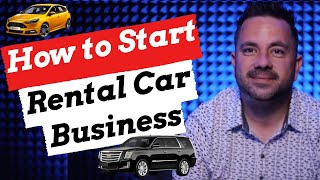 How To Start a Rental Car Business 2021 Turo amp Store Front [upl. by Betteann608]