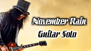 November Rain Solo Backing Track Standard Tuning  First Solo [upl. by Yleik]