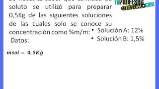 Concentración Unidades Físicas  Ejercicios [upl. by Culbertson]