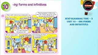 New Grammar Time 3  Unit 10  ing forms and infinitives  Presentation  page 50 [upl. by Nnylirak]