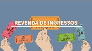 Posso revender um ingresso por um preço mais caro [upl. by Aelam]