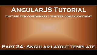 Angular layout template [upl. by Niwroc390]