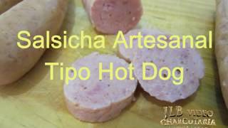 Salsicha Artesanal Tipo Hot Dog [upl. by Seymour]