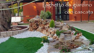 💧 Laghetto da giardino con cascata 🌷 [upl. by Ajnos]