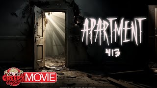 APARTMENT 413  HD INDIE HORROR MOVIE  FULL SUSPENSE THRILLER  CREEPY POPCORN [upl. by Leanahtan]