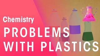 Problems with Plastics amp Biodegradable Plastics  Environmental Chemistry  Chemistry  FuseSchool [upl. by Gruber]