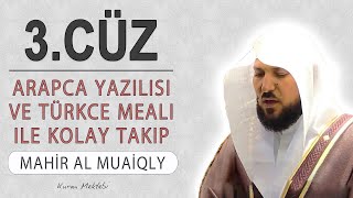 Kuran 3cüz meali dinle ve oku Mahir al Muaiqly 3cüz hızlı mukabele ve 3cüz hızlı hatim [upl. by Anertac]