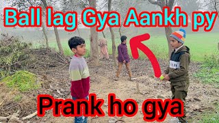 Bachoon k sath hua prank 🤡  Ball lag gya Ankh py  Funny Video [upl. by Enitsirt]