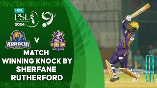 Match Winning Knock By Sherfane Rutherford  Karachi vs Quetta  Match 16  HBL PSL 9  M1Z2U [upl. by Bernetta864]