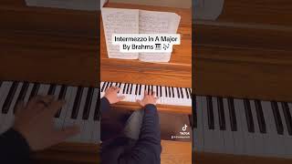 Intermezzo in A Major by Brahms pianomusic piano classicalmusic shorts [upl. by Langan]