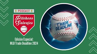 04x22  MLB Trade Deadline 2024 [upl. by Itsirhc]