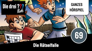 Die drei  Kids Folge 69 Die Rätselfalle  Ganzes Hörspiel des Monats September 2023 [upl. by Herrod]