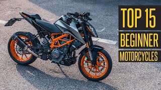 The 15 Best Beginner Motorcycles In 2021 [upl. by Ecineg361]