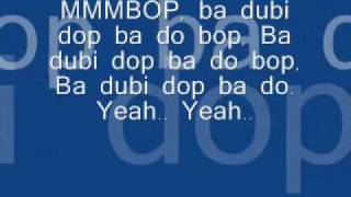 Hanson  Mmmbop Lyrics [upl. by Nas509]