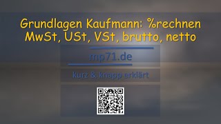 Mehrwertsteuer Umsatzsteuer amp Vorsteuer  brutto netto amp Prozentrechnen Einfach erklärt [upl. by Shandy986]