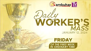 Sambuhay TV Mass  Friday of the First Week in Ordinary Time  January 12 2024 [upl. by Amo]