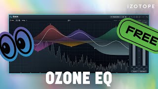 How to use the FREE Ozone EQ plugin for audio mixing and mastering [upl. by Seravaj]