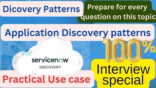 ServiceNow Discovery 24 ServiceNow Discovery Patterns Application Pattern Type Practical Use Case [upl. by Imerej]