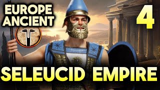 The Diadochi Wars Europe Ancient Medieval 2 Total War  Seleucid Empire  Episode 4 [upl. by Dolorita]