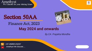 Section 50AA Income Tax Act1961  Introduced in Finance Act 2023  Specified Mutual Fund amp MLD [upl. by Ocire]