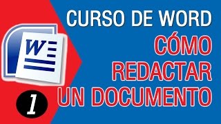 Como Redactar un Documento en Word │Curso de Word 2010201320162019 [upl. by Ahkos]