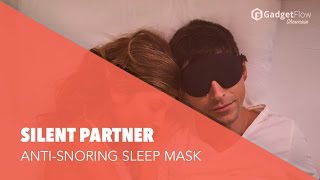 Say No To Snoring With This Sleep Mask  GadgetFlow Showcase [upl. by Niamrahc]