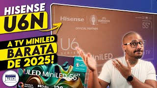 Nova TV HISENSE MINI LED U6N  Unboxing e Primeiras Impressões da Mini LED BARATINHA de 2025 [upl. by Denis]