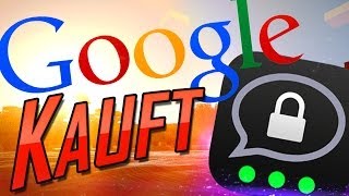 GOOGLE Kauft THREEMA für 5 Mrd ➲ Whatsapp Alternative aufgekauft oO [upl. by Arch]