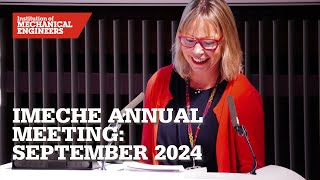 IMechE Annual Meeting September 2024 [upl. by Maharg223]