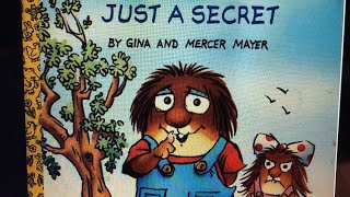 Just a Secret  Little Critter  read aloud  audio book [upl. by Eatnoed729]