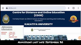 Kakatiya University  CDOE SDLCE Admissions  Last Date Extended to 30092024 [upl. by Fairlie834]