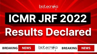 ICMR JRF 2022 Results declared [upl. by Elinet332]