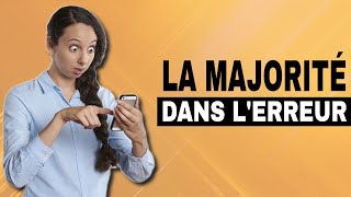 La majorité dans lerreur [upl. by Duax]