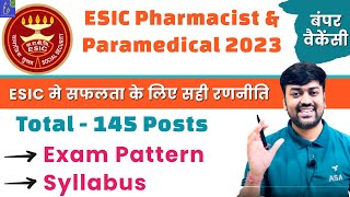 ESIC Pharmacist Recruitment 2023 Syllabus  ESIC Pharmacist Vacancy 2023 Syllabus amp Exam Patten [upl. by Ardnaek]